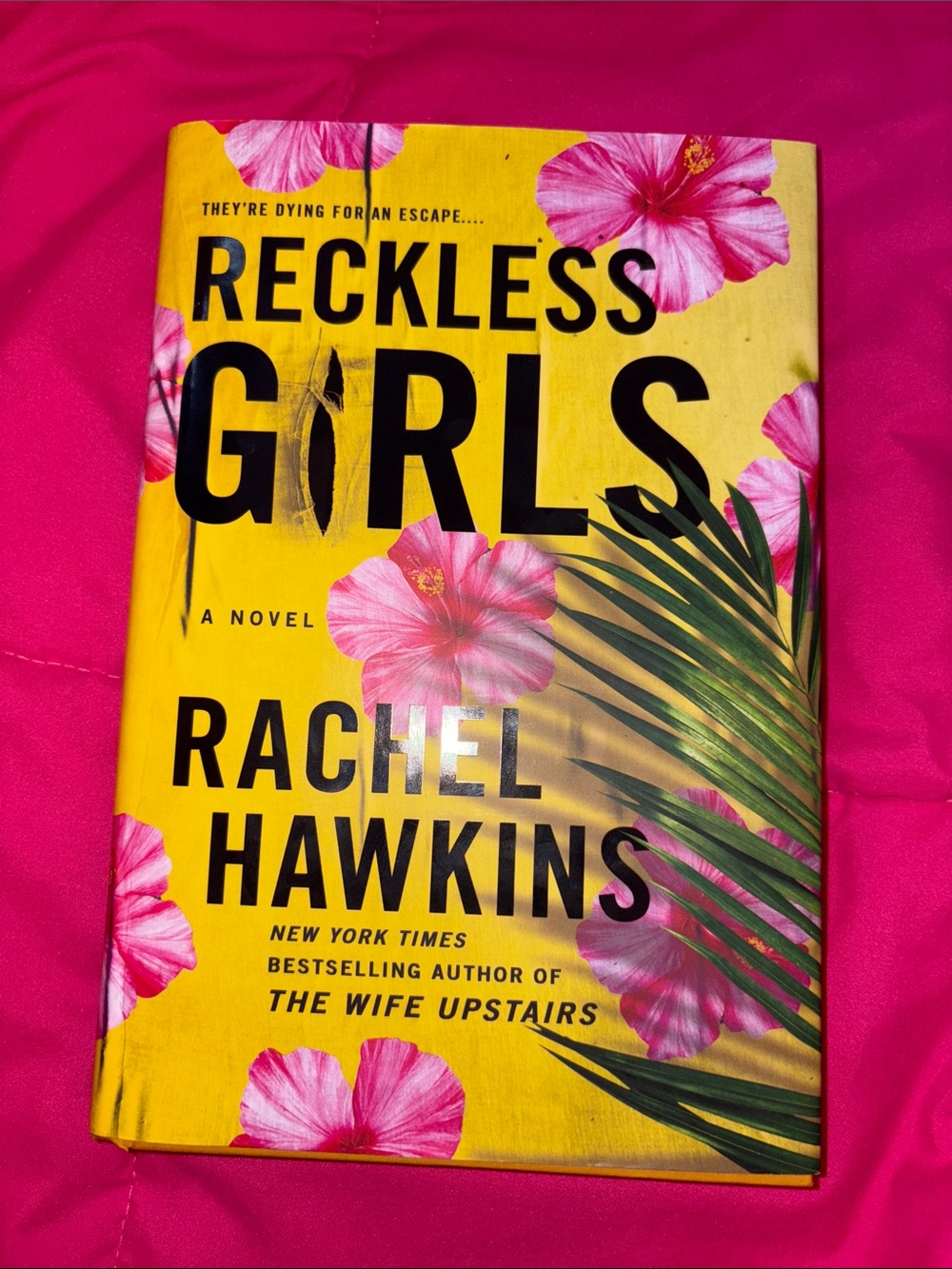 Reckless Girls by Rachel Hawkins - Hardcover